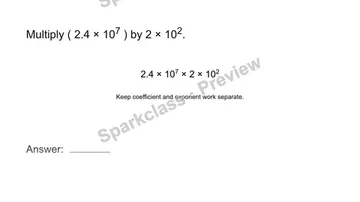 Multiply in scientific notation — Grade 8 problem preview