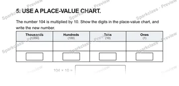 5. USE A PLACE-VALUE CHART. The number 104 is multiplied by 10. Show the digits in the place-value chart, and write the new number. Thousands (1,000) Hundreds (100) Tens (10) Ones  — Grade 5 problem preview