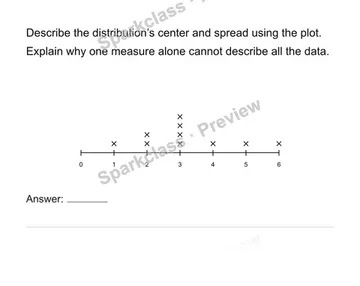 Construct and interpret numerical dot plots — Grade 6 problem preview