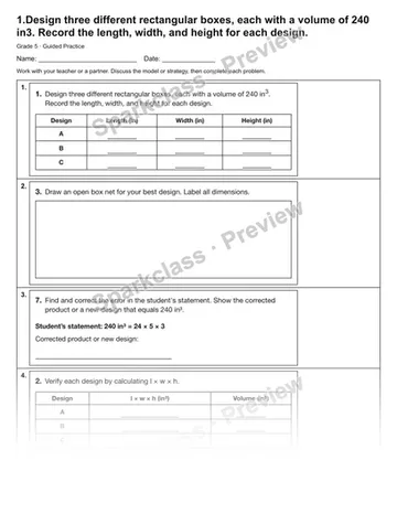 1.Design three different rectangular boxes, each with a volume of 240 in3. Record the length, width, and height for each design. — Guided Practice — Grade 5 worksheet preview