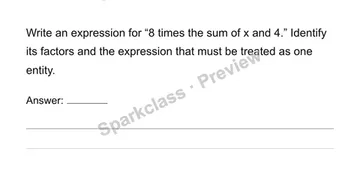 Read and write expressions and identify their parts — Grade 6 problem preview