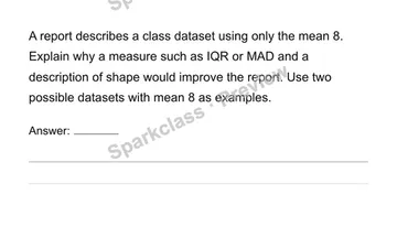 Interpret variation and choose summary measures — Grade 6 problem preview