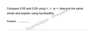 Compare decimals to hundredths — Grade 4 problem preview
