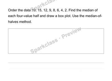 Use box plots, quartiles and interquartile range — Grade 6 problem preview