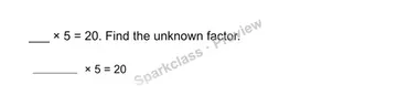 Find an unknown factor — Grade 3 problem preview