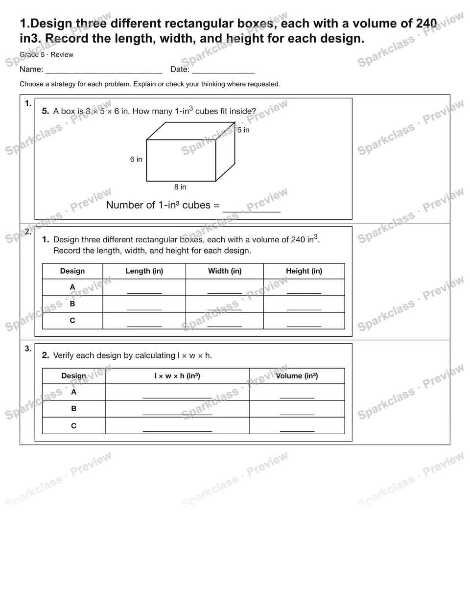 1.Design three different rectangular boxes, each with a volume of 240 in3. Record the length, width, and height for each design. — Review — page 1