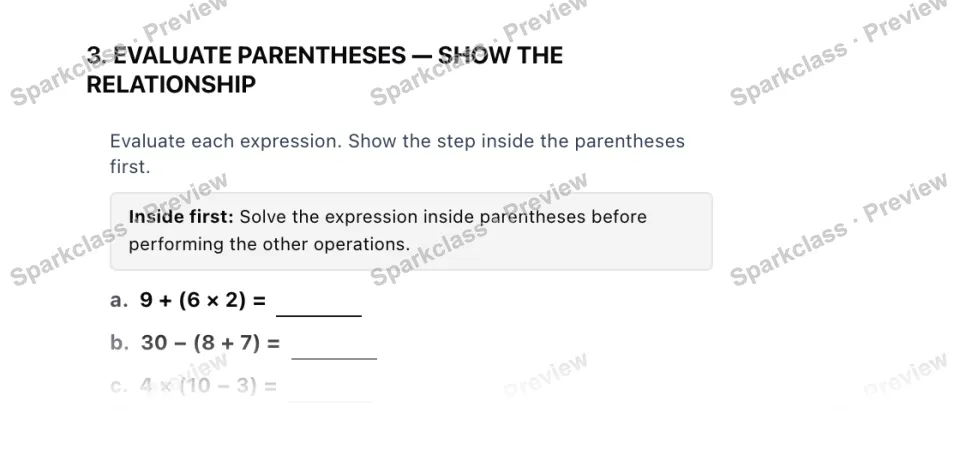 3. EVALUATE PARENTHESES — SHOW THE RELATIONSHIP Evaluate each expression. Show the step inside the parentheses first. Inside first: Solve the expression inside parentheses before p — page 1