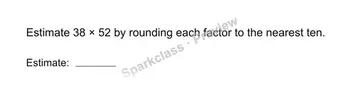 Estimate a product — Grade 4 problem preview