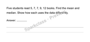 Compute and interpret mean and median — Grade 6 problem preview