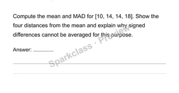 Interpret variation and choose summary measures — Grade 6 problem preview