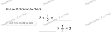 Use multiplication to check. 小瓶 1/2 L 与大桶 3 L 插画 3 ÷ 1/2 = × 1/2 = 3 — Grade 5 problem preview