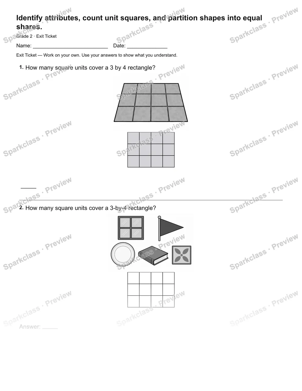 Identify attributes, count unit squares, and partition shapes into equal shares. — Exit Ticket — page 1