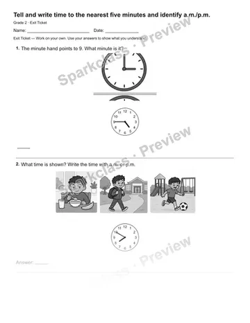 Tell and write time to the nearest five minutes and identify a.m./p.m. — Exit Ticket — Grade 2 worksheet preview