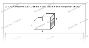2. Draw a dashed cut in L-shape A and label the two component prisms. 4 2 2 1 — Grade 5 problem preview