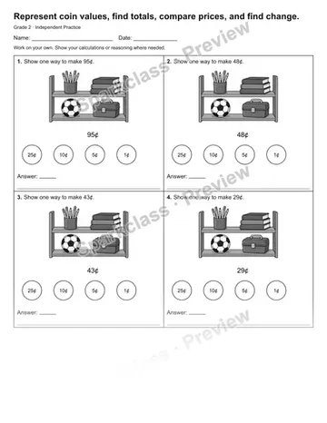 Represent coin values, find totals, compare prices, and find change. — Independent Practice — Grade 2 worksheet preview