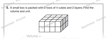 5. A small box is packed with 3 rows of 4 cubes and 2 layers. Find the volume and unit. Volume = — Grade 5 problem preview