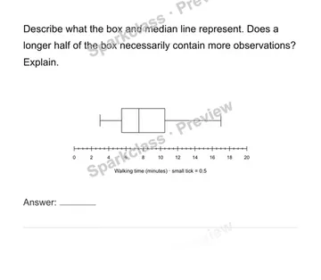Use box plots, quartiles and interquartile range — Grade 6 problem preview