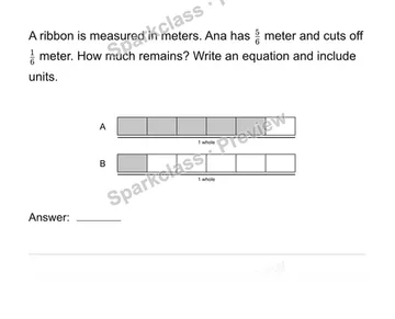 Solve fraction addition and subtraction stories — Grade 4 problem preview