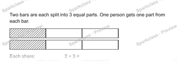 Two bars are each split into 3 equal parts. One person gets one part from each bar. Each share: 2 ÷ 3 = — Grade 5 problem preview