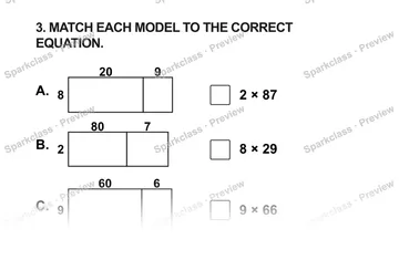 3. MATCH EACH MODEL TO THE CORRECT EQUATION. A. 20 9 8 2 × 87 B. 80 7 2 8 × 29 C. 60 6 9 9 × 66 — Grade 5 problem preview