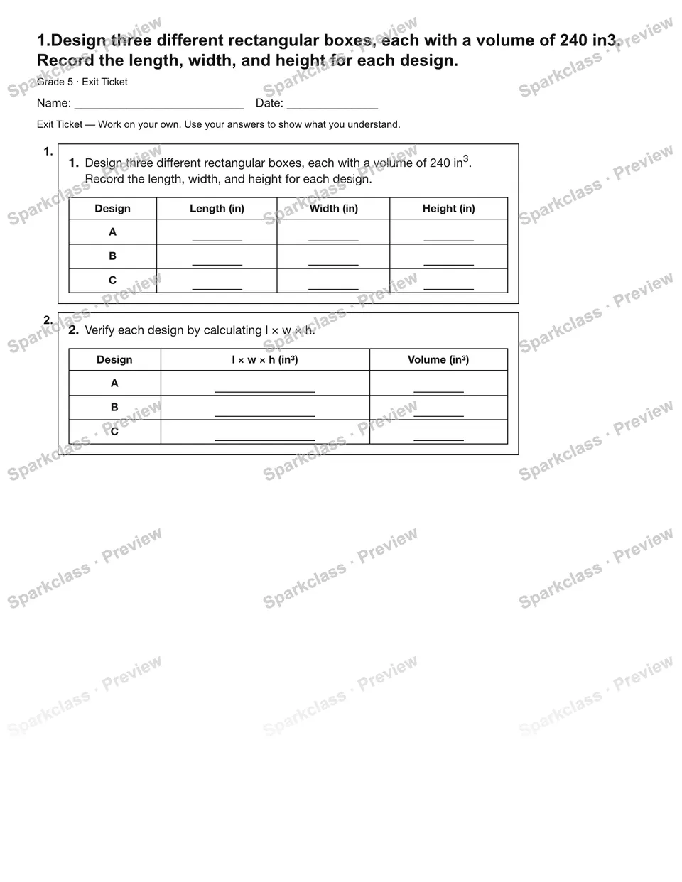 1.Design three different rectangular boxes, each with a volume of 240 in3. Record the length, width, and height for each design. — Exit Ticket — page 2