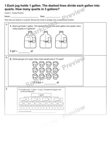 1.Each jug holds 1 gallon. The dashed lines divide each gallon into quarts. How many quarts in 3 gallons? — Guided Practice — Grade 5 worksheet preview