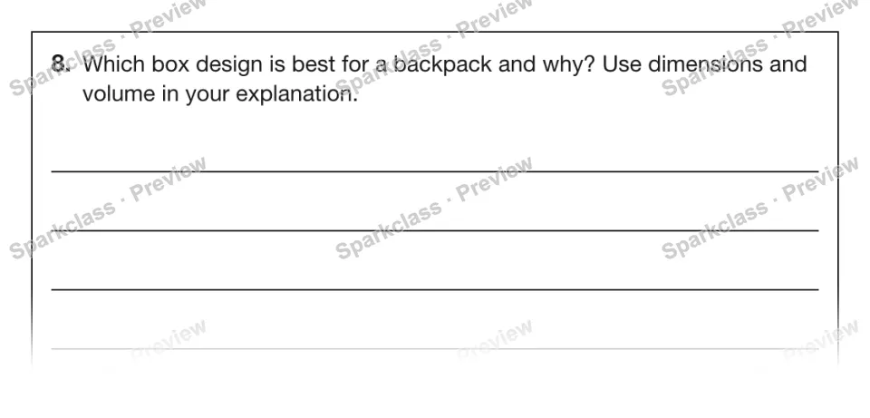 8. Which box design is best for a backpack and why? Use dimensions and volume in your explanation. — page 1
