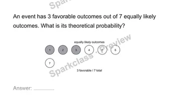 Find theoretical probability — Grade 7 problem preview
