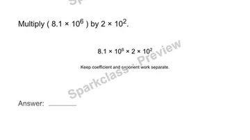 Multiply in scientific notation — Grade 8 problem preview