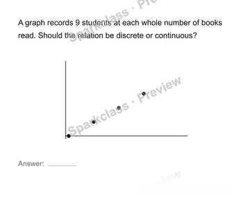 Distinguish discrete and continuous data — Grade 8 problem preview