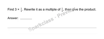 Multiply a fraction by a whole number — Grade 4 problem preview
