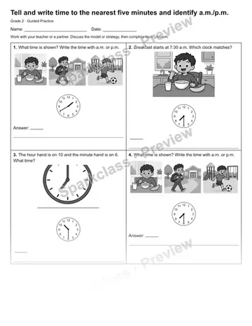 Tell and write time to the nearest five minutes and identify a.m./p.m. — Guided Practice — Grade 2 worksheet preview