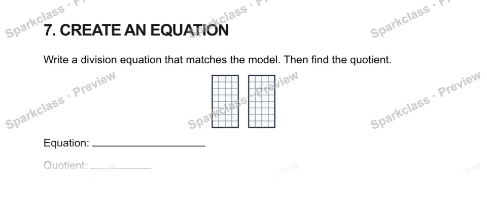 7. CREATE AN EQUATION Write a division equation that matches the model. Then find the quotient. Equation: Quotient: — page 1