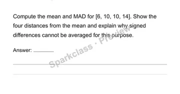 Interpret variation and choose summary measures — Grade 6 problem preview