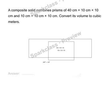 Convert units in a composite volume — Grade 8 problem preview