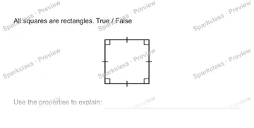 All squares are rectangles. True / False Use the properties to explain: — Grade 5 problem preview