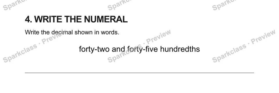 4. WRITE THE NUMERAL Write the decimal shown in words. forty-two and forty-five hundredths — page 1