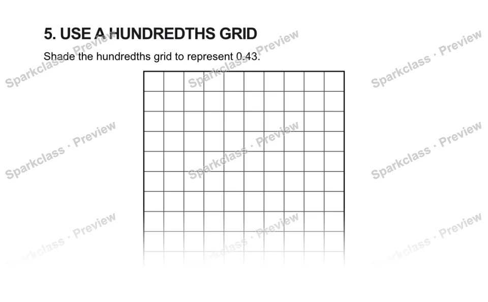 5. USE A HUNDREDTHS GRID Shade the hundredths grid to represent 0.43. — page 1