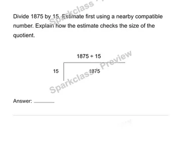 Use the multi-digit division algorithm — Grade 6 problem preview