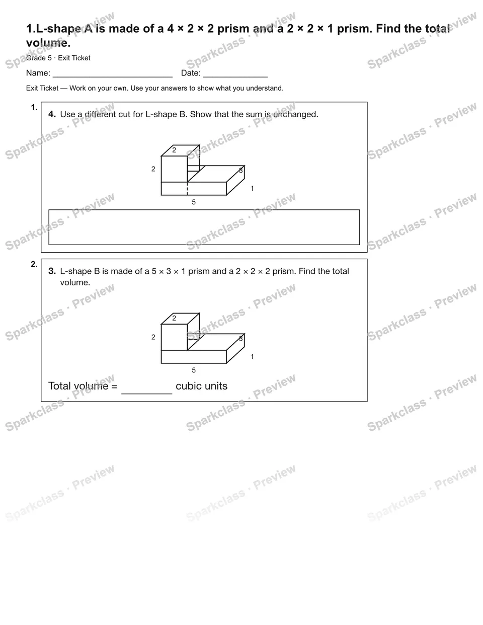 1.L-shape A is made of a 4 × 2 × 2 prism and a 2 × 2 × 1 prism. Find the total volume. — Exit Ticket — page 2