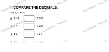1. COMPARE THE DECIMALS. Use >, <, or =. a) 8.14 7.380 b) 8.5 6.204 c) 4.2 5.71 d) 4.6 7.354 — Grade 5 problem preview