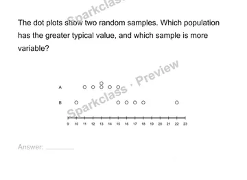 Compare center and variability — Grade 7 problem preview