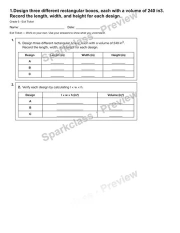 1.Design three different rectangular boxes, each with a volume of 240 in3. Record the length, width, and height for each design. — Exit Ticket — Grade 5 worksheet preview