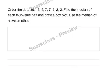 Use box plots, quartiles and interquartile range — Grade 6 problem preview