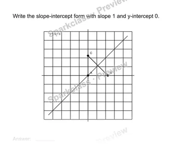 Use slope-intercept form — Grade 8 problem preview