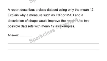 Interpret variation and choose summary measures — Grade 6 problem preview