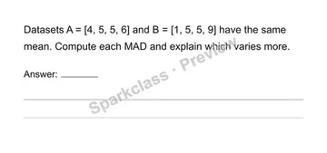 Interpret variation and choose summary measures — Grade 6 problem preview