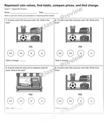 Represent coin values, find totals, compare prices, and find change. — Independent Practice — Grade 2 worksheet preview