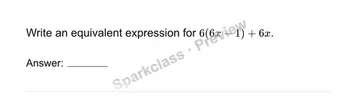 Generate an equivalent expression — Grade 7 problem preview