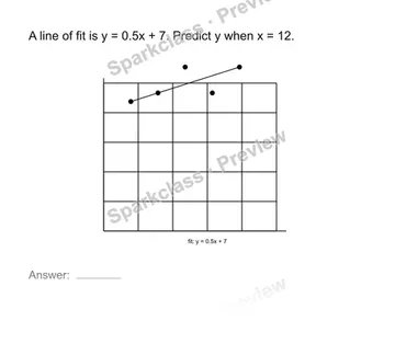 Use a line of fit to predict — Grade 8 problem preview